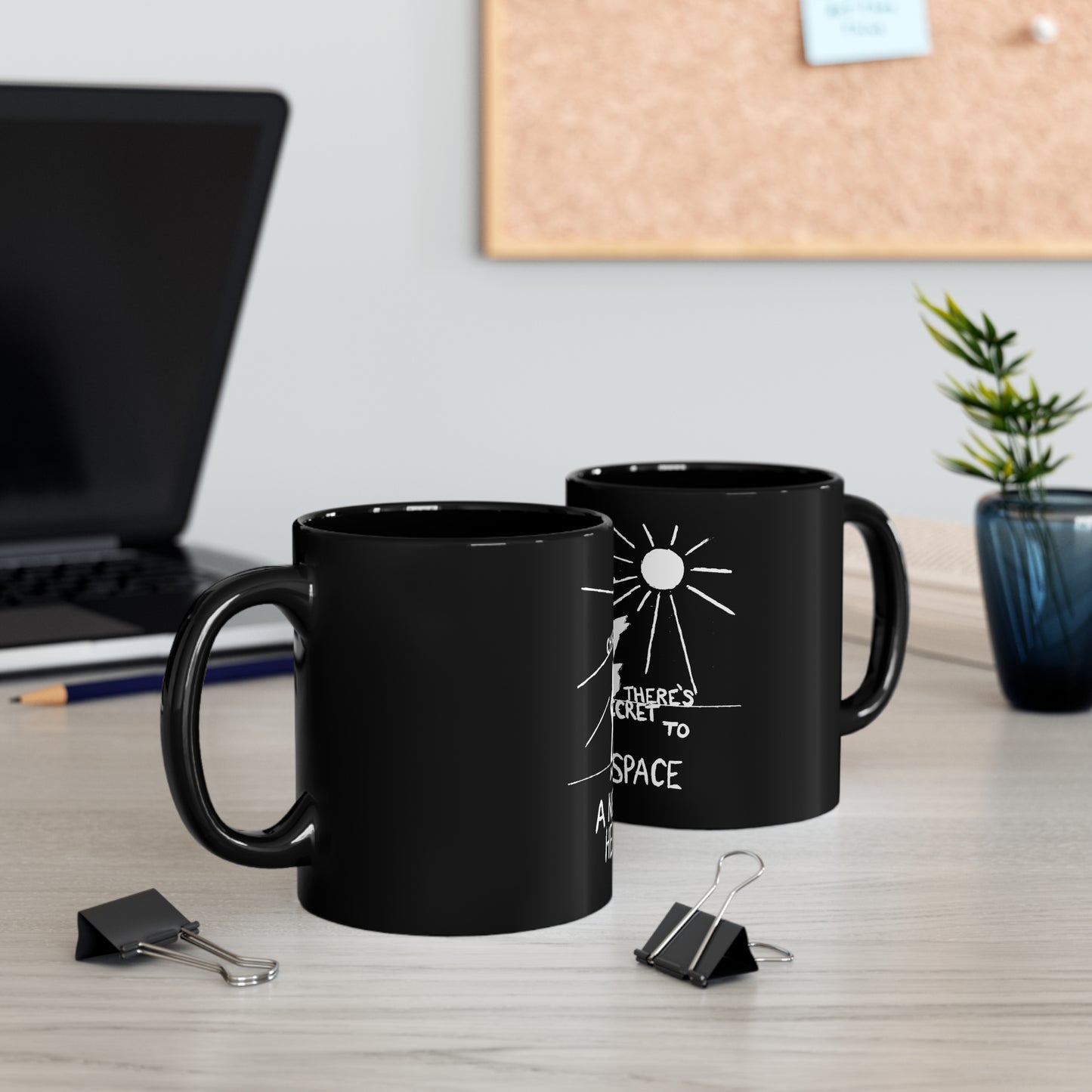 There's No Secret Mug
